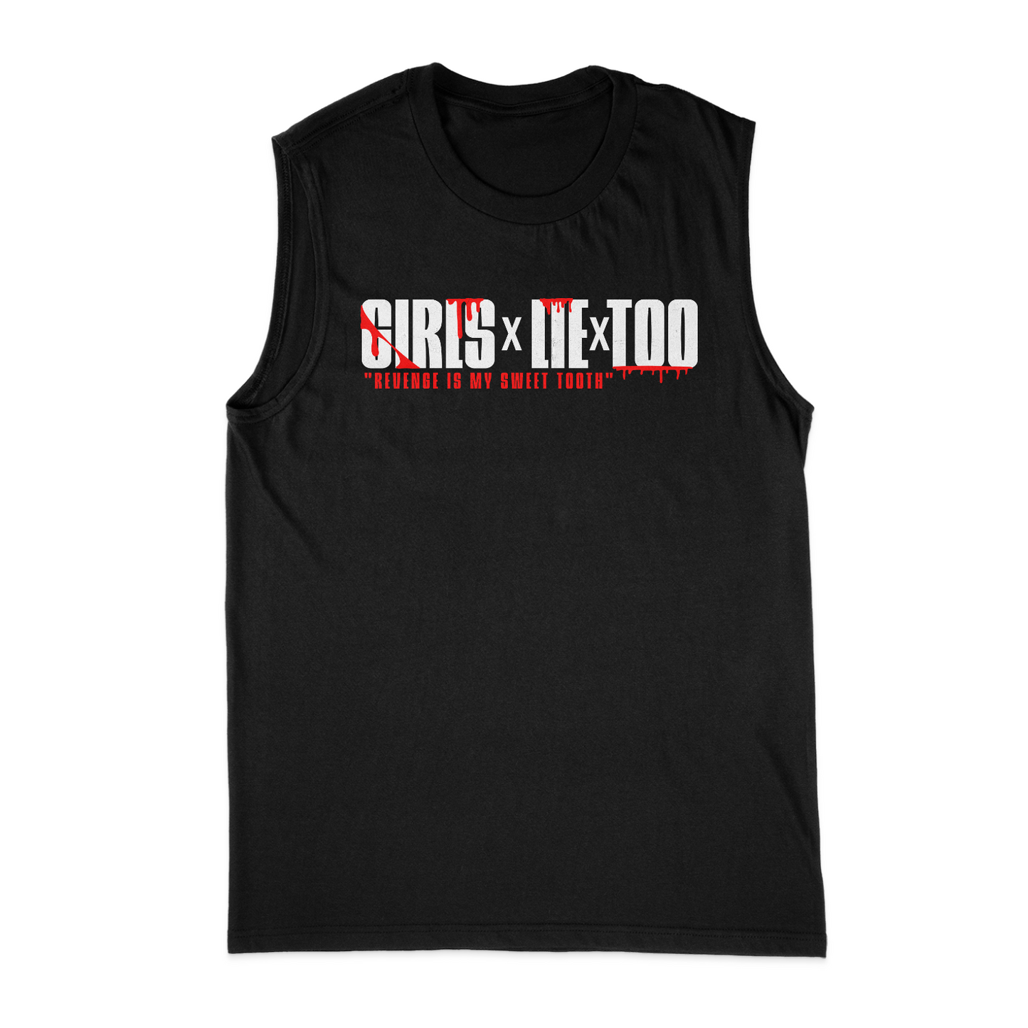 Girls Lie Too Unisex Muscle Tank T-Shirt