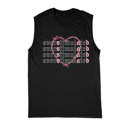 overStimulAteD Unisex Muscle Tank T-Shirt