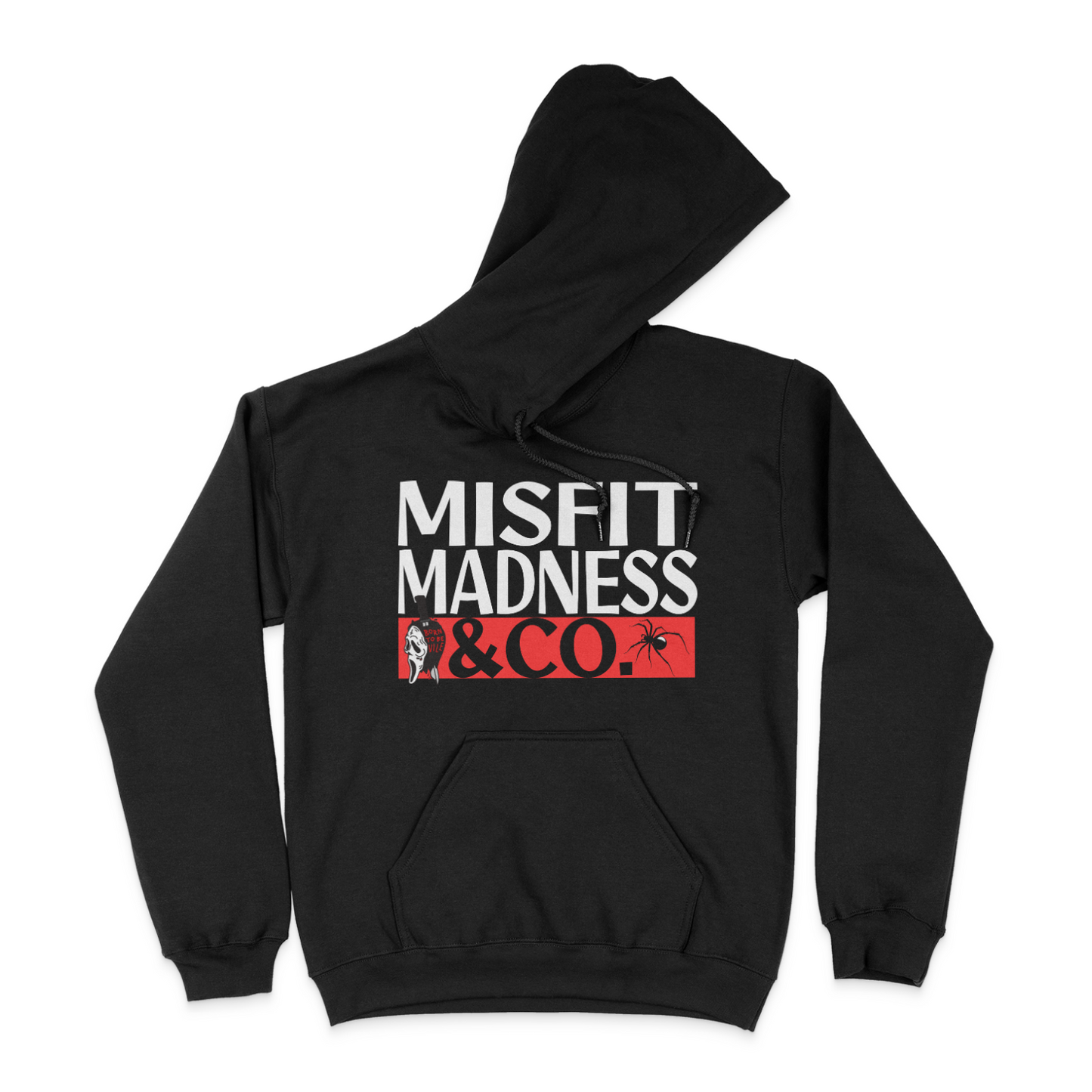 Born to be Vile MM&Co Hoodie