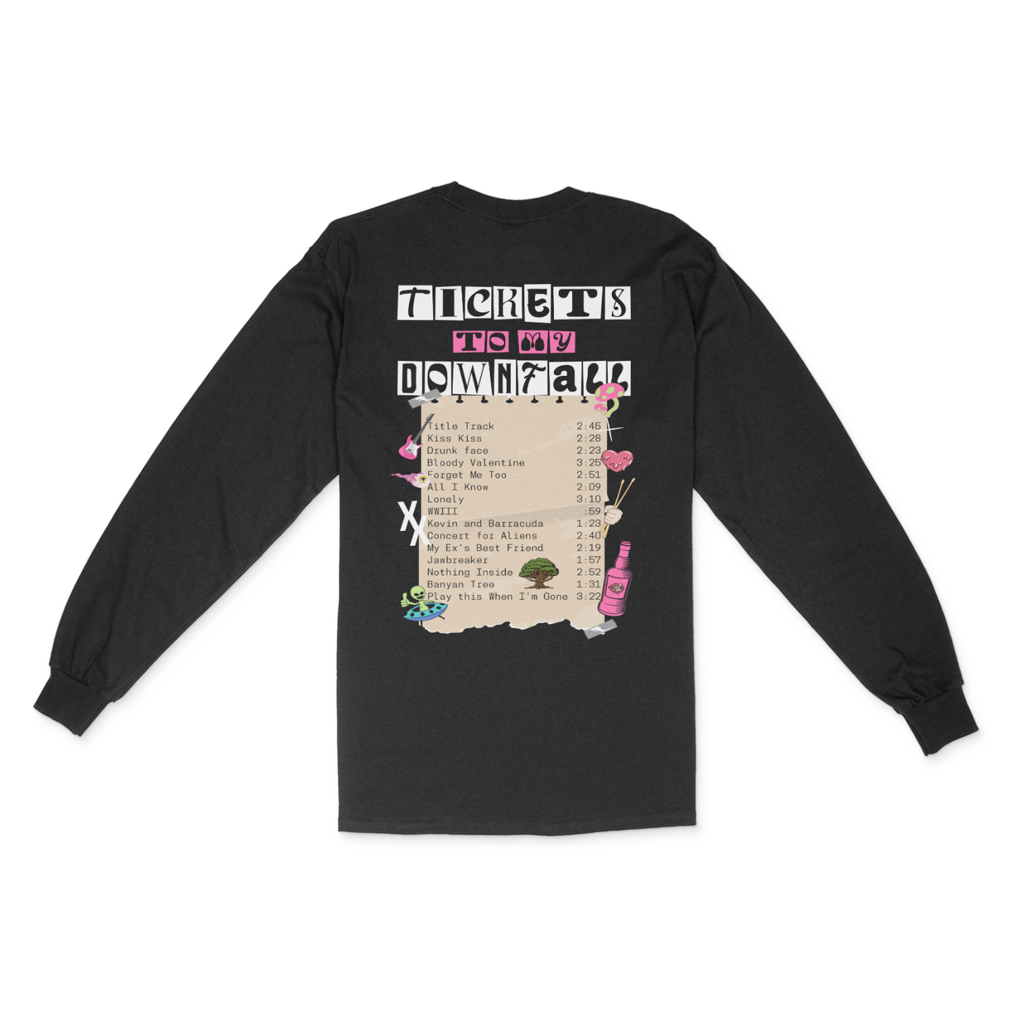 Tickets to my Downfall Tracklist Long Sleeve