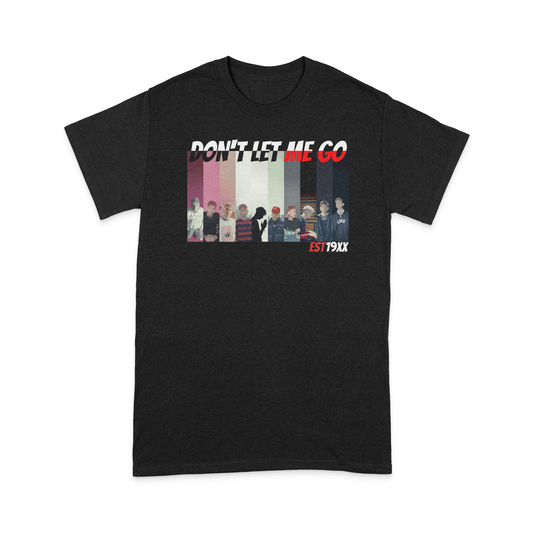 Don't Let Me Go Music Video T-Shirt