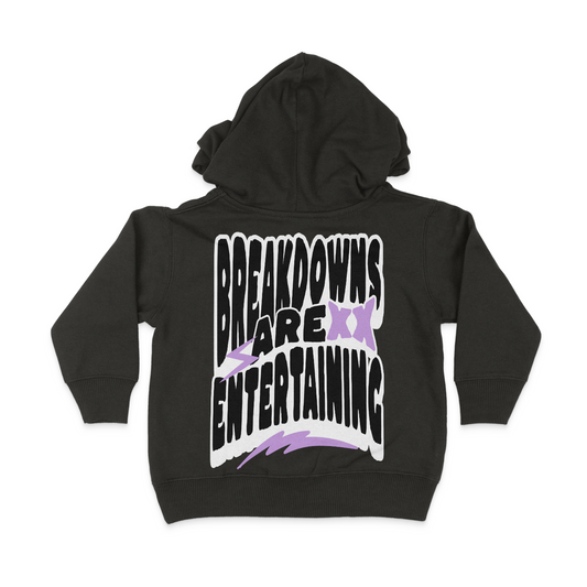 Breakdowns are Entertaining Toddler Pullover Infant Hoodie