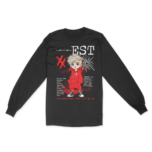 EST Don't Let Me Go Lyrics Long Sleeve